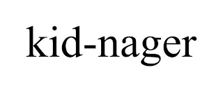 KID-NAGER