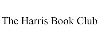 THE HARRIS BOOK CLUB