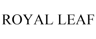 ROYAL LEAF