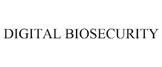 DIGITAL BIOSECURITY