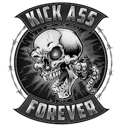 KICK ASS FOREVER