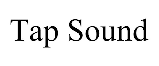 TAP SOUND