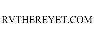 RVTHEREYET.COM