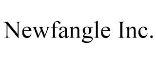 NEWFANGLE INC.