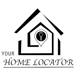 YOUR HOME LOCATOR