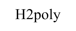 H2POLY