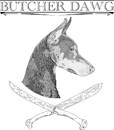 BUTCHER DAWG