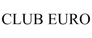 CLUB EURO