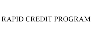 RAPID CREDIT PROGRAM