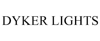 DYKER LIGHTS