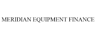 MERIDIAN EQUIPMENT FINANCE