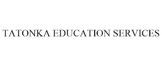 TATONKA EDUCATION SERVICES