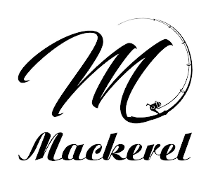 M MACKEREL