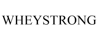 WHEYSTRONG