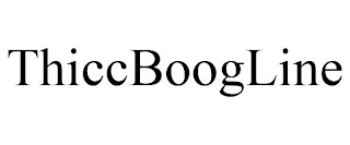 THICCBOOGLINE