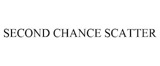 SECOND CHANCE SCATTER