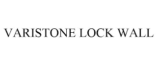 VARISTONE LOCK WALL