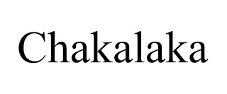 CHAKALAKA