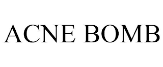 ACNE BOMB