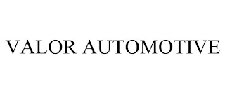 VALOR AUTOMOTIVE