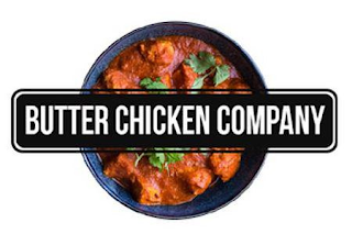 BUTTER CHICKEN COMPANY