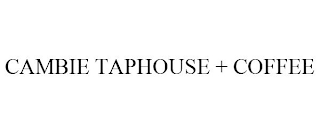 CAMBIE TAPHOUSE + COFFEE