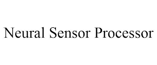 NEURAL SENSOR PROCESSOR