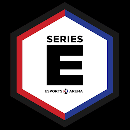 SERIES E ESPORTS ARENA