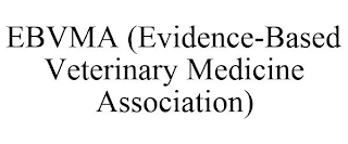 EBVMA (EVIDENCE-BASED VETERINARY MEDICINE ASSOCIATION)