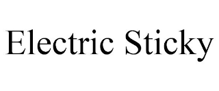 ELECTRIC STICKY