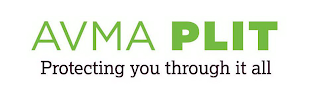 AVMA PLIT PROTECTING YOU THROUGH IT ALL