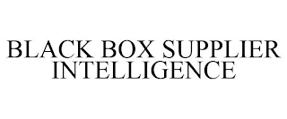 BLACK BOX SUPPLIER INTELLIGENCE