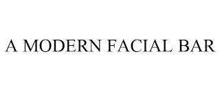 A MODERN FACIAL BAR