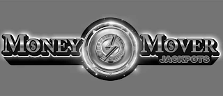 MONEY MOVER JACKPOTS