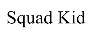 SQUAD KID