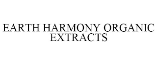 EARTH HARMONY ORGANIC EXTRACTS