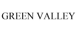 GREEN VALLEY