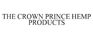 THE CROWN PRINCE HEMP PRODUCTS