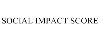 SOCIAL IMPACT SCORE