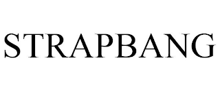 STRAPBANG