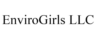 ENVIROGIRLS LLC