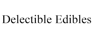 DELECTIBLE EDIBLES