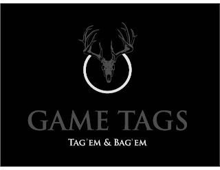 GAME TAGS TAG'EM & BAG'EM