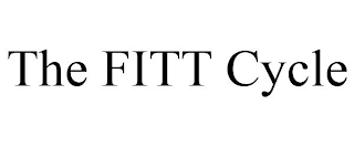 THE FITT CYCLE