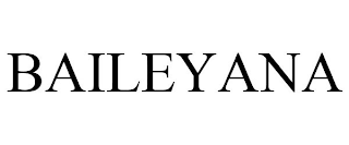 BAILEYANA