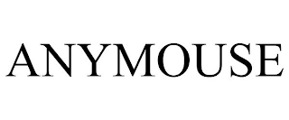 ANYMOUSE