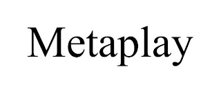 METAPLAY