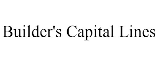 BUILDER'S CAPITAL LINES