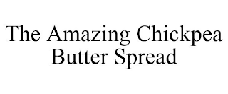 THE AMAZING CHICKPEA BUTTER SPREAD