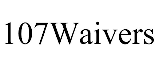 107WAIVERS